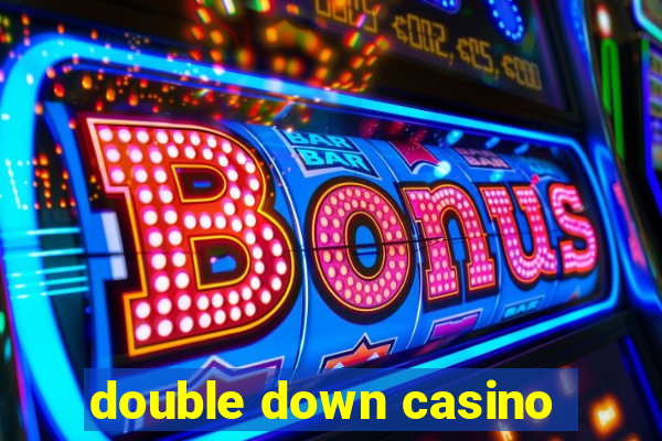 double down casino