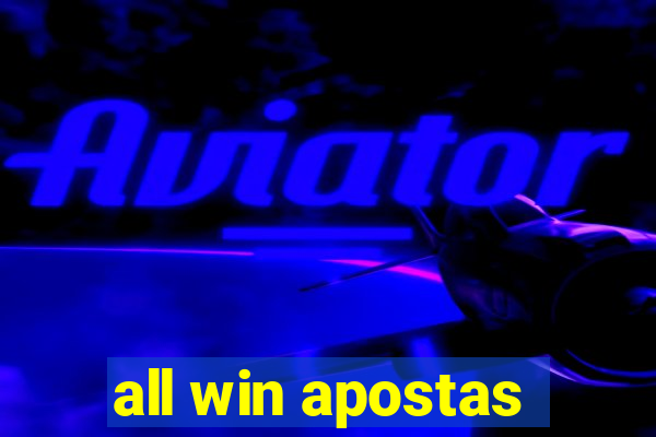 all win apostas