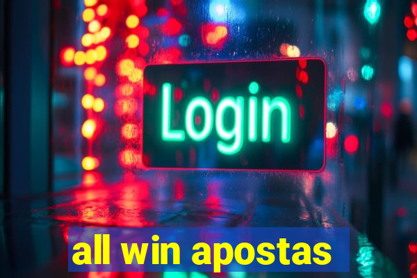 all win apostas