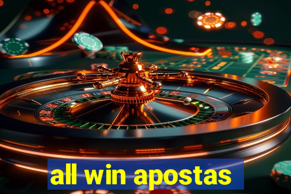 all win apostas