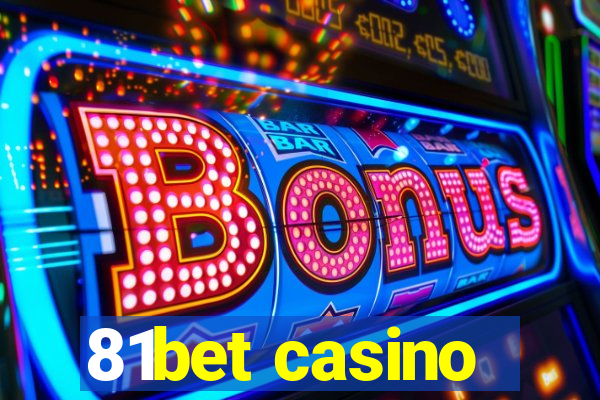 81bet casino