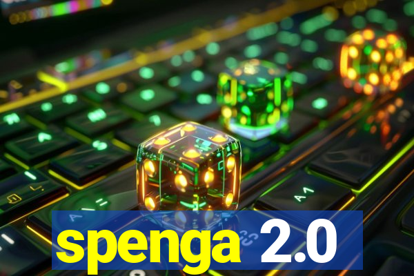 spenga 2.0