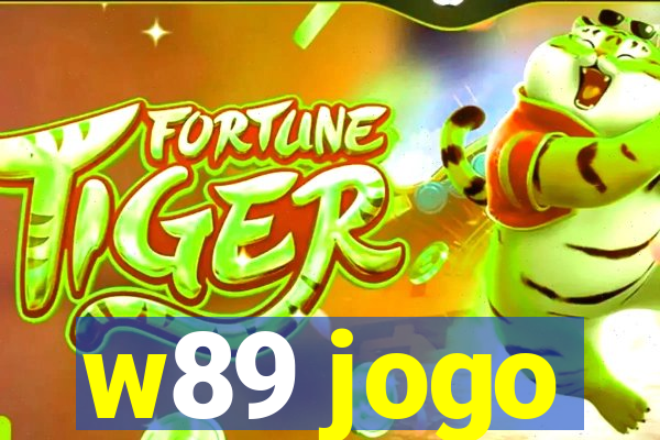 w89 jogo