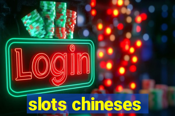 slots chineses