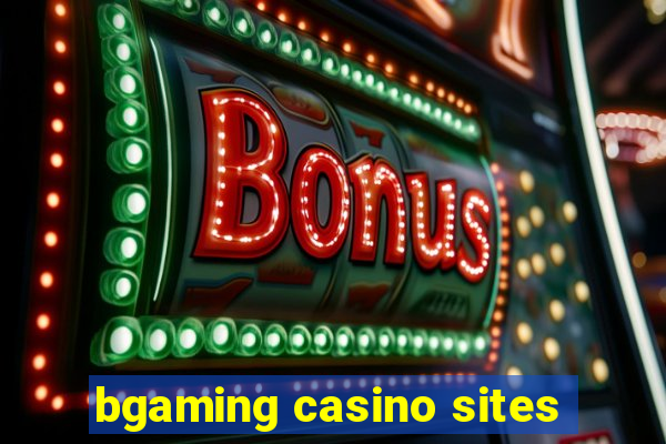 bgaming casino sites