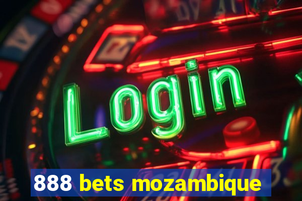 888 bets mozambique