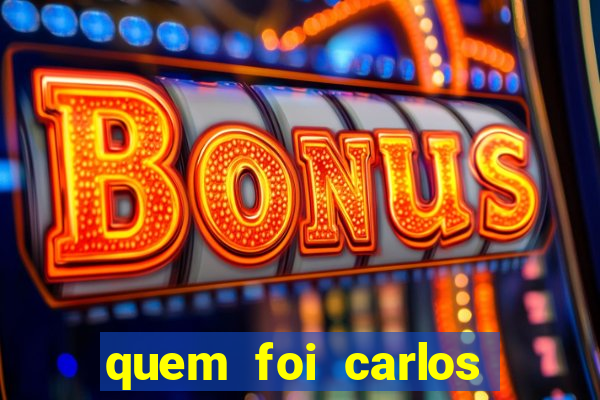 quem foi carlos eduardo fortuna