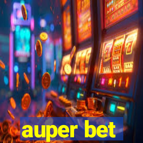 auper bet