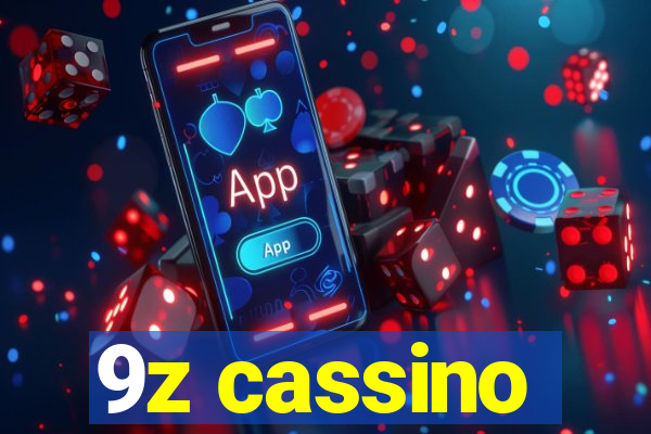 9z cassino