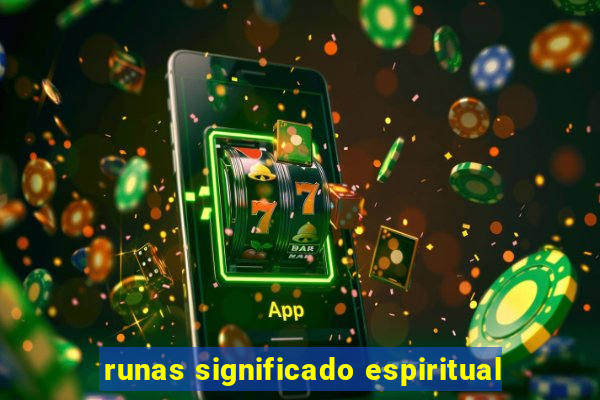 runas significado espiritual