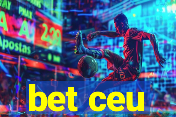 bet ceu