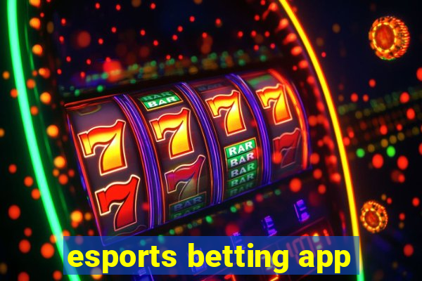 esports betting app