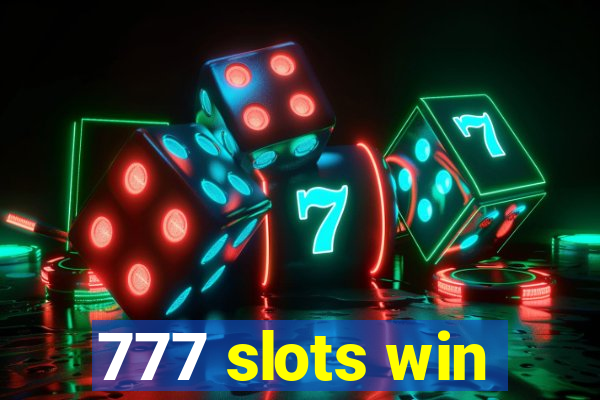 777 slots win