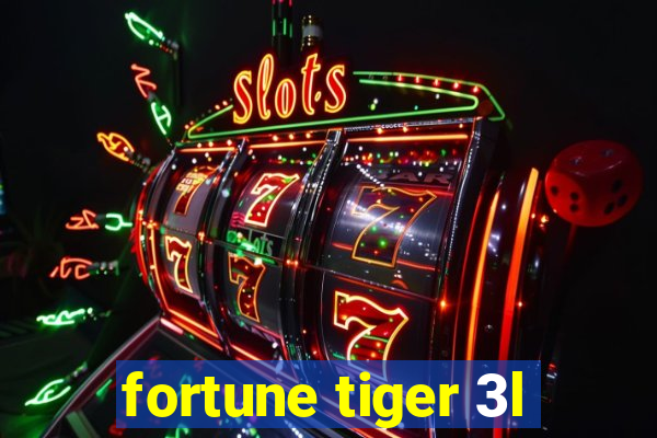 fortune tiger 3l