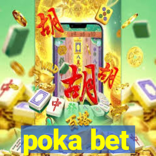 poka bet