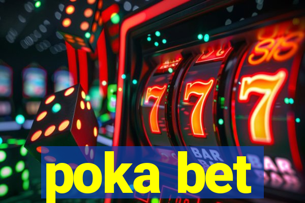 poka bet