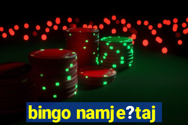 bingo namje?taj