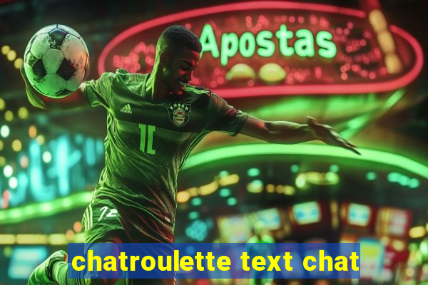 chatroulette text chat