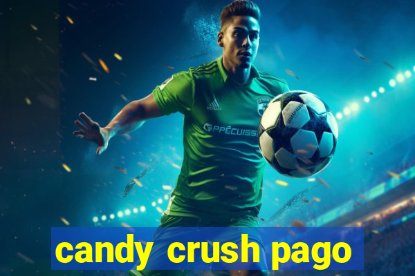 candy crush pago