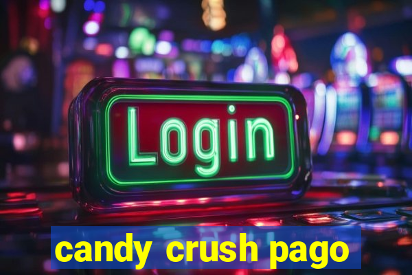 candy crush pago