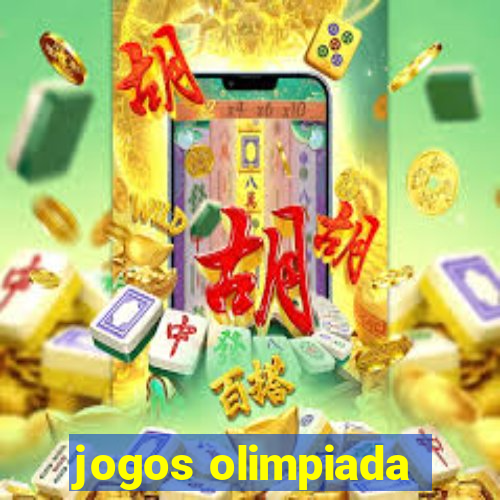 jogos olimpiada