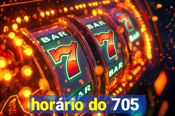 horário do 705