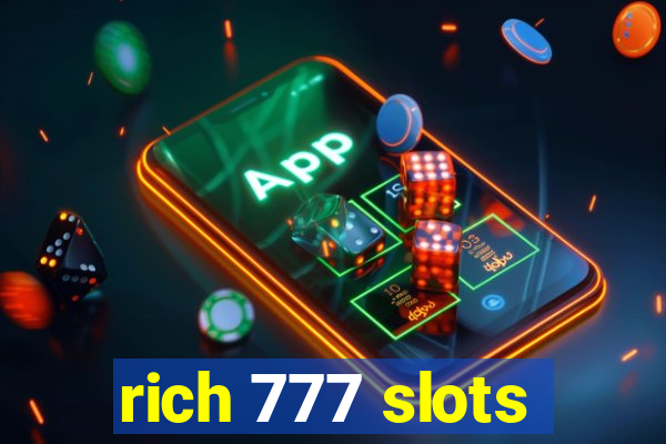 rich 777 slots