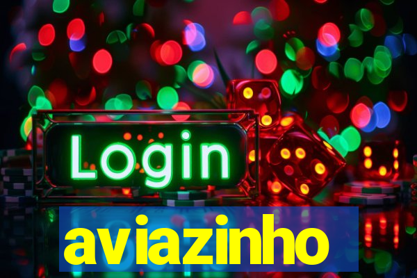 aviazinho