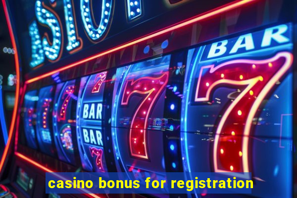 casino bonus for registration