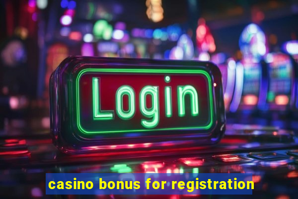 casino bonus for registration