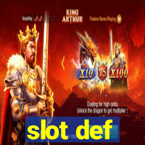 slot def