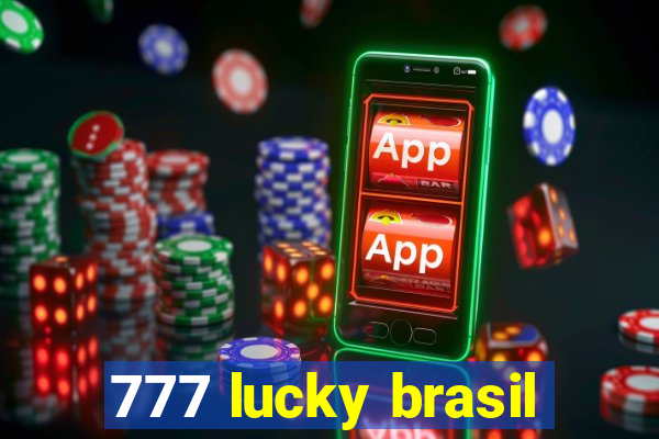 777 lucky brasil