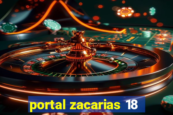 portal zacarias 18