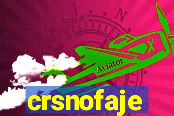 crsnofaje