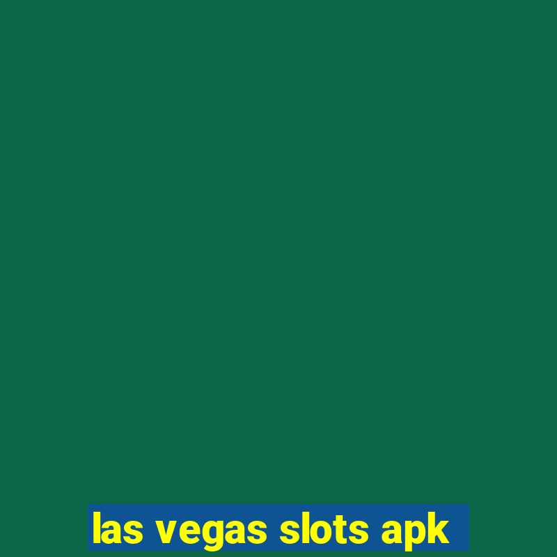 las vegas slots apk