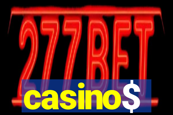 casino$