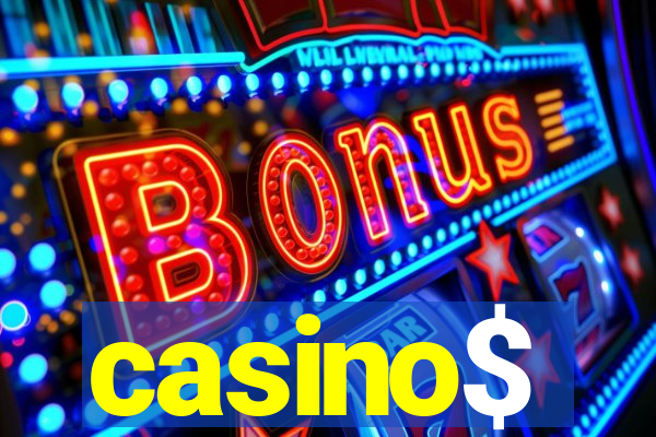 casino$