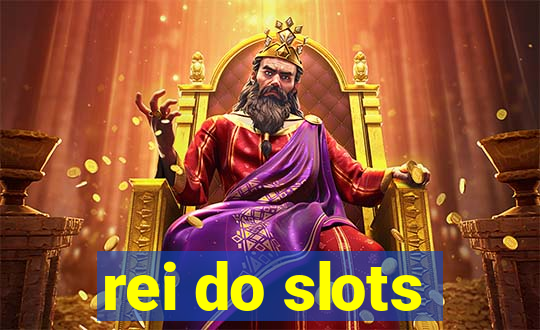 rei do slots