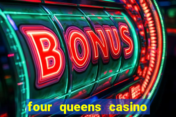 four queens casino las vegas nevada