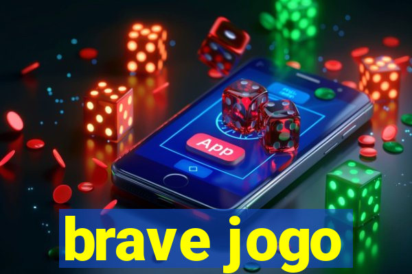 brave jogo