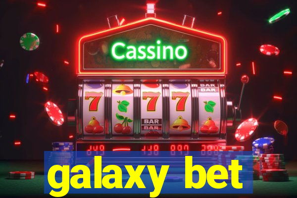 galaxy bet