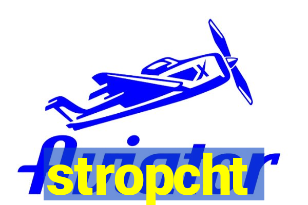 stropcht