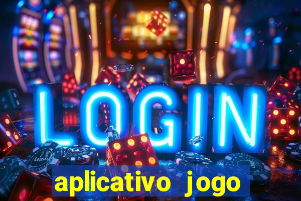 aplicativo jogo ganhar dinheiro