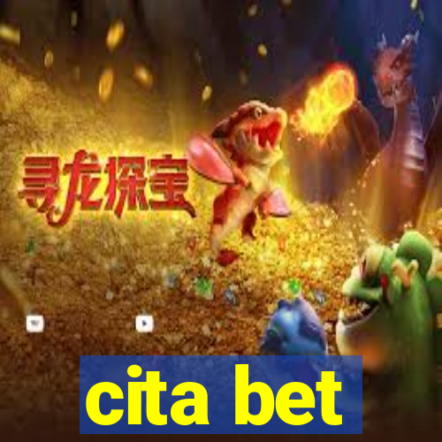 cita bet