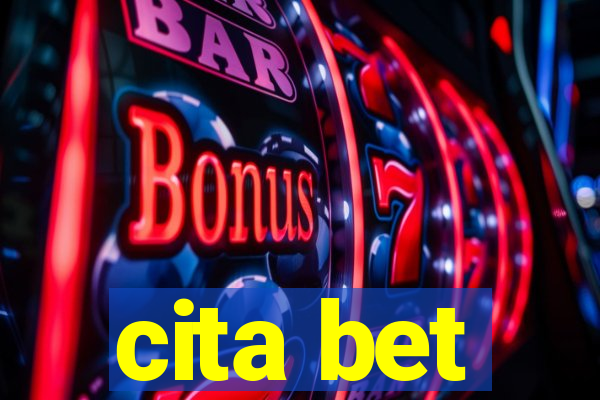 cita bet