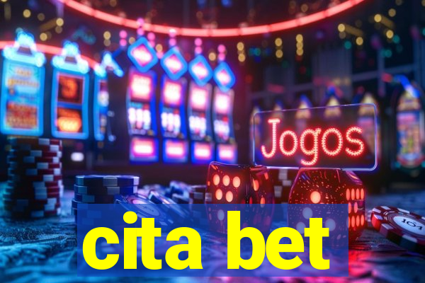 cita bet