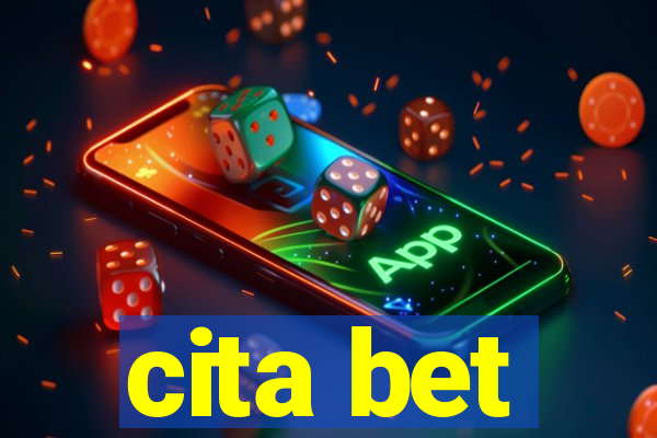 cita bet