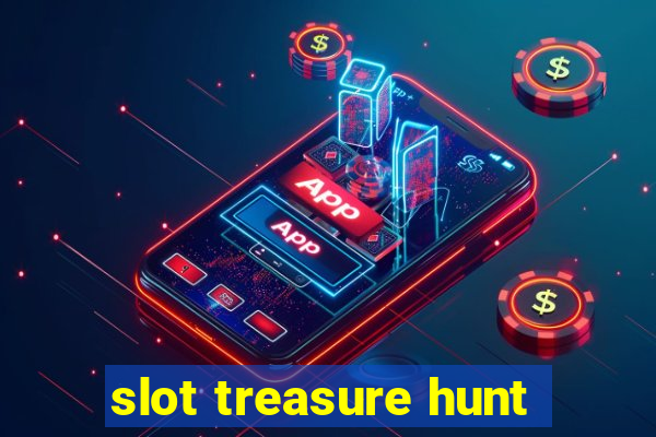 slot treasure hunt