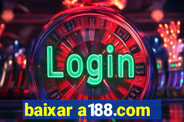 baixar a188.com