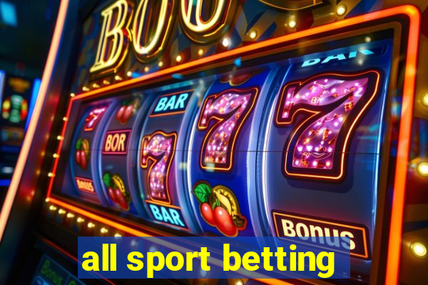 all sport betting